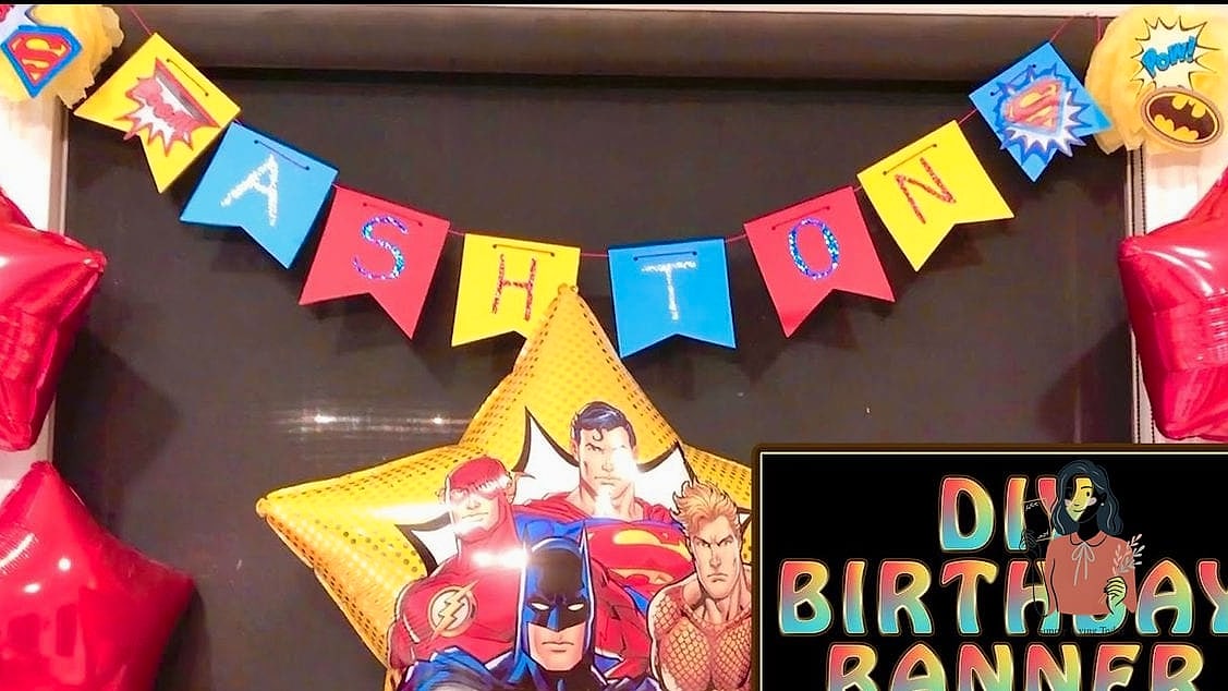 29 Clever Diy Banner Ideas You Can Make This Weekend 27 Superhero Banner