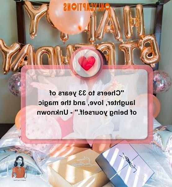 23 Stunning 33Rd Birthday to Make It Truly Memorable 5 33 Things I Love About You Display